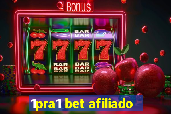 1pra1 bet afiliado